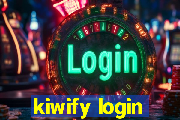 kiwify login